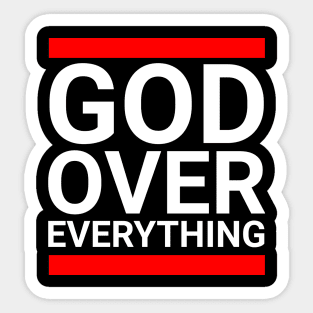 God Over Everything Sticker
